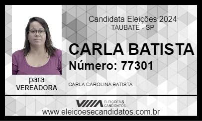 Candidato CARLA BATISTA 2024 - TAUBATÉ - Eleições