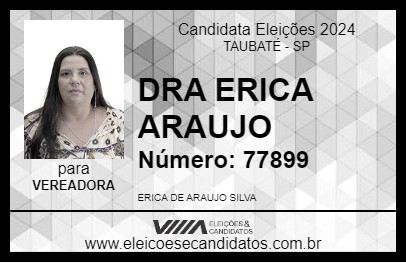 Candidato DRA ERICA ARAUJO 2024 - TAUBATÉ - Eleições