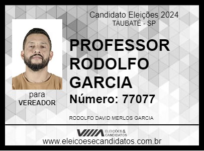 Candidato PROFESSOR RODOLFO GARCIA 2024 - TAUBATÉ - Eleições