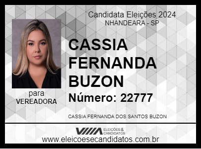 Candidato CASSIA FERNANDA BUZON 2024 - NHANDEARA - Eleições