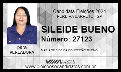 Candidato SILEIDE  BUENO 2024 - PEREIRA BARRETO - Eleições