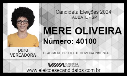 Candidato MERE OLIVEIRA 2024 - TAUBATÉ - Eleições