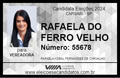 Candidato RAFAELA DO FERRO VELHO 2024 - CAPIVARI - Eleições