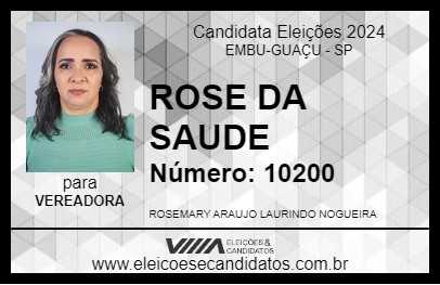 Candidato ROSE DA SAÚDE 2024 - EMBU-GUAÇU - Eleições