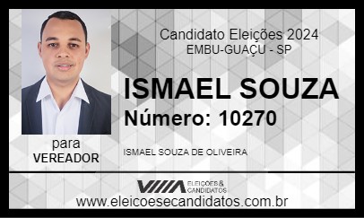 Candidato ISMAEL SOUZA 2024 - EMBU-GUAÇU - Eleições