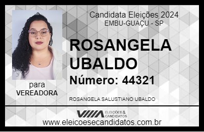 Candidato ROSANGELA UBALDO 2024 - EMBU-GUAÇU - Eleições