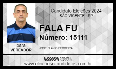 Candidato FALA FU 2024 - SÃO VICENTE - Eleições