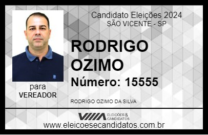 Candidato RODRIGO OZIMO 2024 - SÃO VICENTE - Eleições