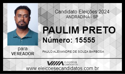 Candidato PAULIM PRETO 2024 - ANDRADINA - Eleições