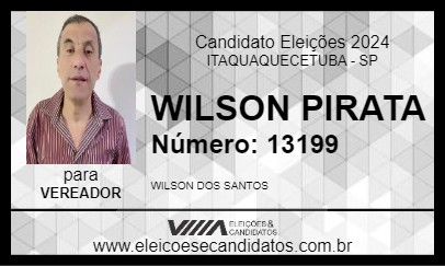 Candidato WILSON PIRATA 2024 - ITAQUAQUECETUBA - Eleições