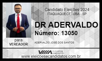 Candidato DR ADERVALDO 2024 - ITAQUAQUECETUBA - Eleições