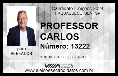 Candidato PROFESSOR CARLOS 2024 - ITAQUAQUECETUBA - Eleições