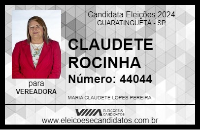 Candidato CLAUDETE ROCINHA 2024 - GUARATINGUETÁ - Eleições