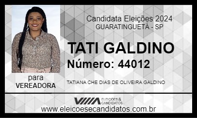 Candidato TATI GALDINO 2024 - GUARATINGUETÁ - Eleições