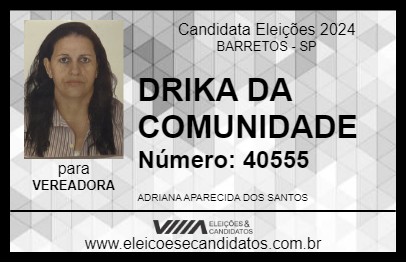 Candidato DRIKA DA COMUNIDADE 2024 - BARRETOS - Eleições