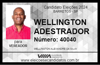 Candidato WELLINGTON ADESTRADOR 2024 - BARRETOS - Eleições