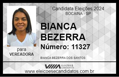 Candidato BIANCA BEZERRA 2024 - BOCAINA - Eleições