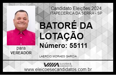 Candidato BATORÉ DA LOTAÇÃO 2024 - ITAPECERICA DA SERRA - Eleições