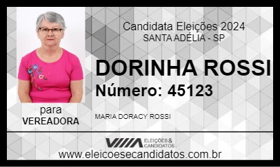 Candidato DORINHA ROSSI 2024 - SANTA ADÉLIA - Eleições