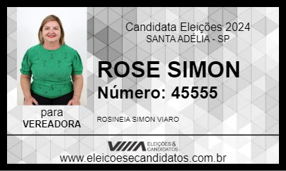 Candidato ROSE  SIMON 2024 - SANTA ADÉLIA - Eleições