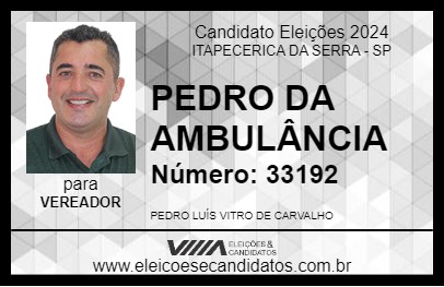 Candidato PEDRO DA AMBULÂNCIA 2024 - ITAPECERICA DA SERRA - Eleições