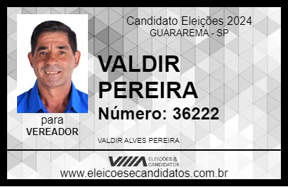 Candidato VALDIR PEREIRA 2024 - GUARAREMA - Eleições