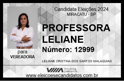 Candidato PROFESSORA LELIANE 2024 - MIRACATU - Eleições