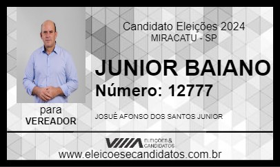 Candidato JUNIOR BAIANO 2024 - MIRACATU - Eleições