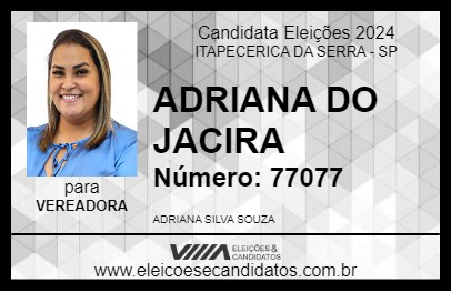 Candidato ADRIANA DO JACIRA 2024 - ITAPECERICA DA SERRA - Eleições