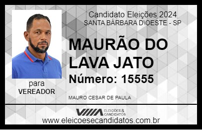 Candidato MAURÃO DO LAVA JATO 2024 - SANTA BÁRBARA D\OESTE - Eleições