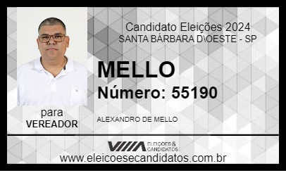 Candidato MELLO 2024 - SANTA BÁRBARA D\OESTE - Eleições