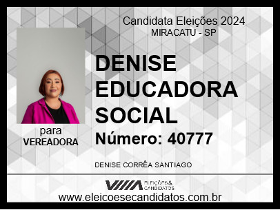 Candidato DENISE EDUCADORA SOCIAL 2024 - MIRACATU - Eleições