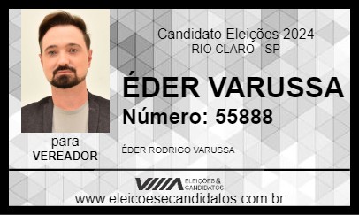 Candidato ÉDER VARUSSA 2024 - RIO CLARO - Eleições