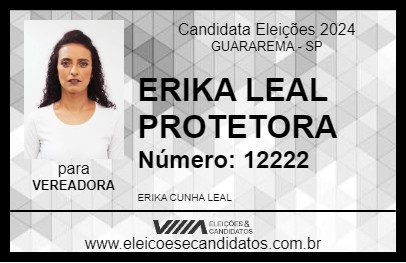 Candidato ERIKA LEAL PROTETORA 2024 - GUARAREMA - Eleições