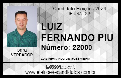 Candidato LUIZ FERNANDO PIU 2024 - IBIÚNA - Eleições