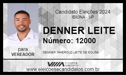 Candidato DENNER LEITE 2024 - IBIÚNA - Eleições