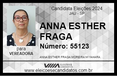 Candidato ANNA ESTHER FRAGA 2024 - JAÚ - Eleições