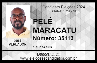 Candidato PELÉ MARACATU 2024 - GUARAREMA - Eleições