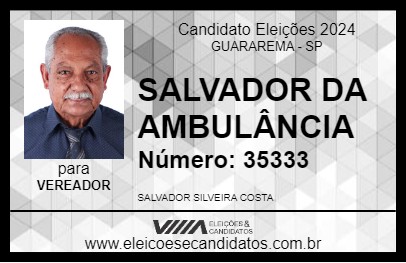 Candidato SALVADOR DA AMBULÂNCIA 2024 - GUARAREMA - Eleições