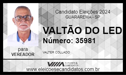 Candidato VALTÃO DO LED 2024 - GUARAREMA - Eleições