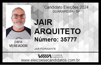 Candidato JAIR ARQUITETO 2024 - GUARAREMA - Eleições