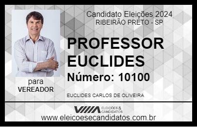 Candidato PROFESSOR  EUCLIDES 2024 - RIBEIRÃO PRETO - Eleições