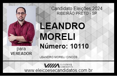 Candidato LEANDRO MORELI 2024 - RIBEIRÃO PRETO - Eleições