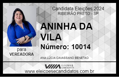 Candidato ANINHA DA VILA 2024 - RIBEIRÃO PRETO - Eleições