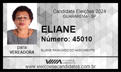 Candidato ELIANE 2024 - GUARAREMA - Eleições