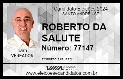 Candidato ROBERTO DA SALUTE 2024 - SANTO ANDRÉ - Eleições