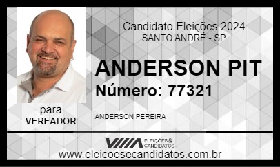 Candidato ANDERSON PIT 2024 - SANTO ANDRÉ - Eleições