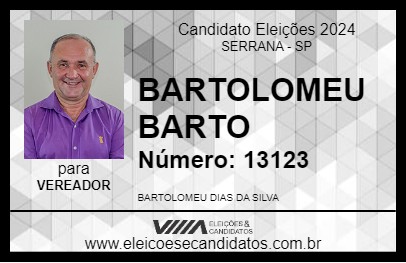 Candidato BARTOLOMEU BARTO 2024 - SERRANA - Eleições