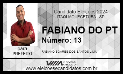 Candidato FABIANO DO PT 2024 - ITAQUAQUECETUBA - Eleições