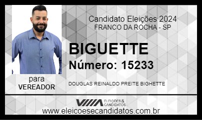 Candidato BIGUETTE 2024 - FRANCO DA ROCHA - Eleições